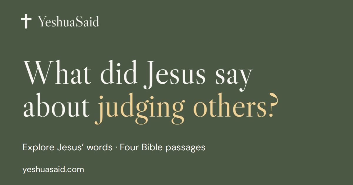 Question card: What did Jesus say about judging others?